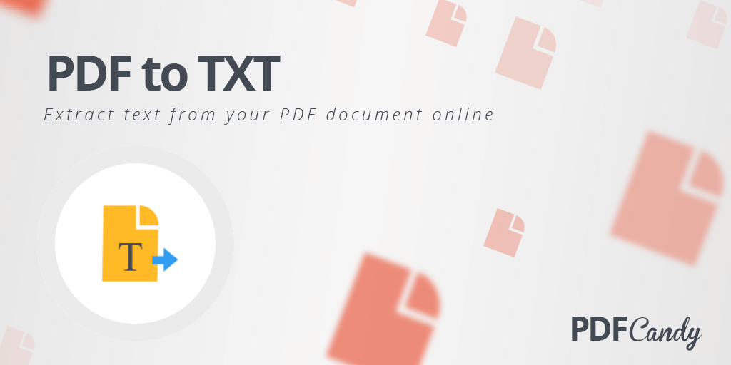 PDF TXT 변환 : 한 번의 클릭으로 PDF에서 텍스트를 무료로 추출하십시오